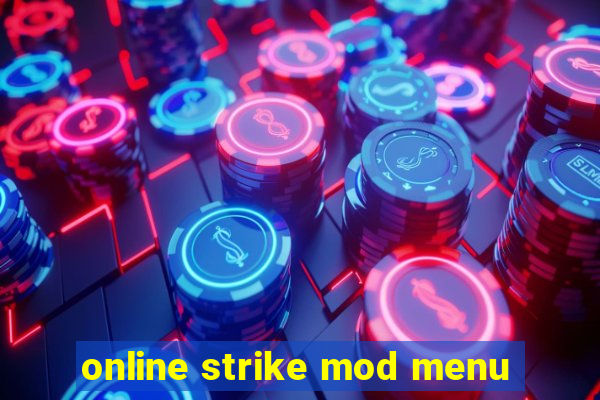 online strike mod menu